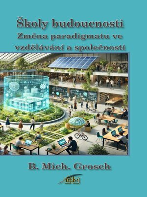 cover image of Školy budoucnosti